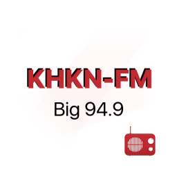Radio KHKN BIG 94.9 FM