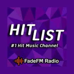 Radio HitList (Top 40) - FadeFM.com
