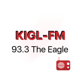 Radio KIGL The Eagle 93.3 FM