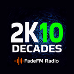 Radio 2K10 Decades Hits - FadeFM.com