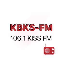 Radio KBKS-FM 106.1 KISS FM
