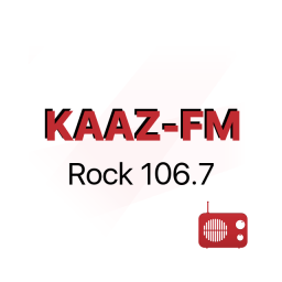 Radio KAAZ Rock 106.7 FM