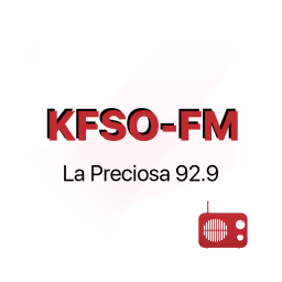 Radio KFSO-FM La Preciosa 92.9
