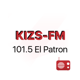 Radio KIZS El Patrón 101.5 FM
