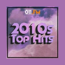 Radio 011.FM - 2010s Top Hits