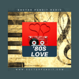 Radio Doctor Pundit 80s Love