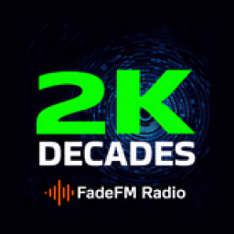 Radio 2K Decades Hits - FadeFM.com