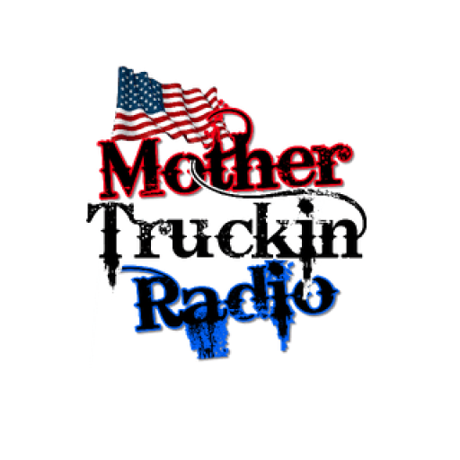 Mother Truckin Radio
