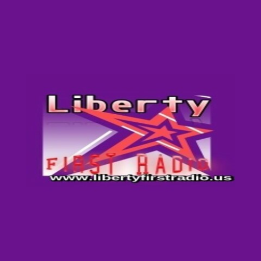 Liberty First Radio