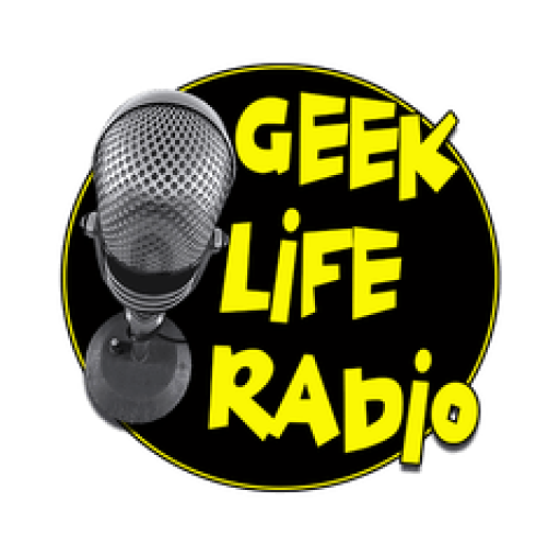 Geek Life Radio