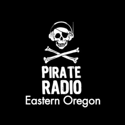 Pirate Radio Eastern Oregon