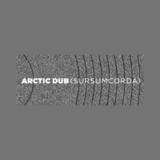 Radio Arctic Dub (Sursumcorda)