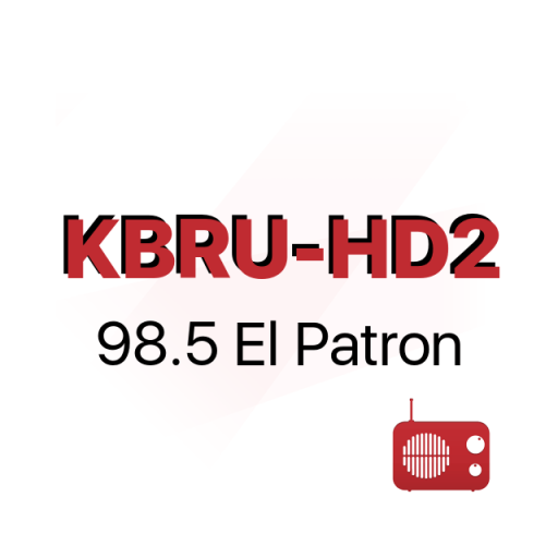 Radio KBRU-HD2 98.5 El Patron