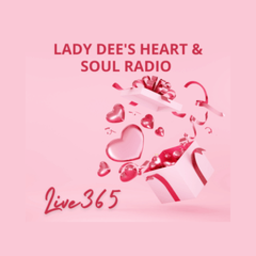 Lady Dee's Heart & Soul Radio