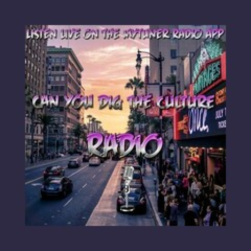 Radio Can You Dig The Culture