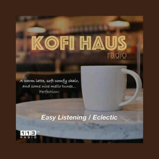 Radio 113.fm Kofi Haus
