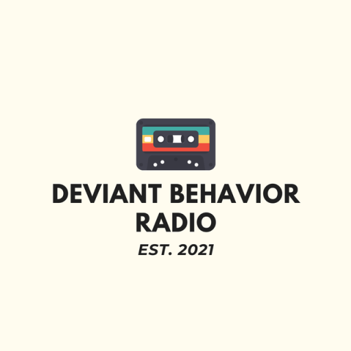 Deviant Behavior Radio